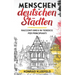 Menschen in deutschen Städten: Racconti brevi in tedesco per principianti