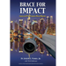 Brace for Impact: Coping with Post-Traumatic Stress Disorder