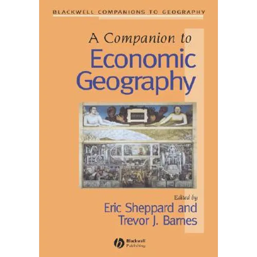 Companion to Economic Geography