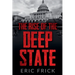 The Rise of the Deep State