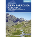 Trekking Gran Paradiso: Alta Via 2: 12-Day Trek from Chardonney to Courmayeur