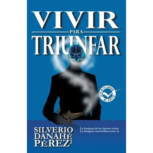 Vivir Para Triunfar
