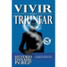 Vivir Para Triunfar