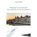 Méthode du commentaire des arrêts de la Cour de cassation
