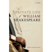 The Private Life of William Shakespeare