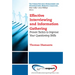 Effective Interviewing and Information Gathering: Proven Tactics to Improve Your Questioning Skills