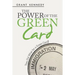 The Power of the Green Card: They Did What for a Green Card!