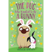 The Pug Who Wanted to Be a Bunny