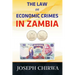 The Law On Economic Crimes In Zambia: A Concise Guide