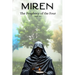 Miren: The Prophecy of the Four