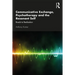 Communicative Exchange, Psychotherapy and the Resonant Self: Roads to Realization
