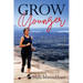 Grow Younger: How I turned back the clock at 60