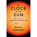 The Clock in the Sun: How We Came to Understand Our Nearest Star
