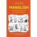 Manglish: Malaysian English at Its Wackiest (New Edition)
