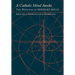 A Catholic Mind Awake: The Writings of Bernard Kelly