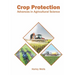 Crop Protection: Advances in Agricultural Science