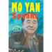 Mo Yan Speaks: Lectures and Speeches by the Nobel Laureate from China
