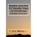 Bubba and the 12 Deadly Days of Christmas: A Bubba Mystery