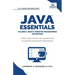 Java Essentials Volume 2: Object-Oriented Programming and Beyond Learn Advanced Java OOP, Inheritance, Polymorphism, GUI Development Complete Java Pro