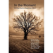 In the Moment - Writing from a Spacious Mind