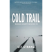 Cold Trail Mangas County Mysteries Book 3