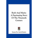 Ruth And Marie: A Fascinating Story Of The Nineteeth Century
