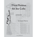 Third Position for the Cello, Book One