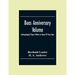 Boas Anniversary Volume; Anthropological Papers Written In Honor Of Franz Boas