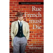 Rue French Must Die