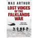 Lost Voices of the Falklands War: Their story. In their words.