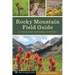 Rocky Mountain Field Guide: A Trailside Natural History