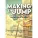 Making the Jump: How to Successfully Transition from High School to College