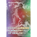 Rediscovering a Ministry of Health: Parish Nursing as a Mission of the Local Church