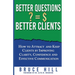 Better Questions Better Clients