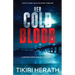 Her Cold Blood: A gripping crime thriller with a twist