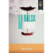 La balsa de papel: Crónicas del tardocastrismo