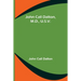 John Call Dalton, M.D., U.S.V.