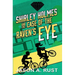 Shirley Holmes and the Case of the Raven's Eye