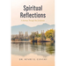 Spiritual Reflections: A Journey Through the Scriptures