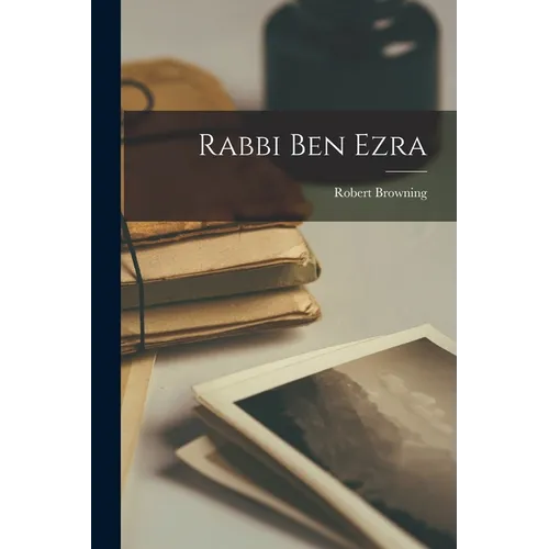 Rabbi Ben Ezra