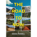 The Road to Now
