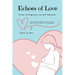 Echoes of Love: Stories of Pregnancy Loss and Heartache