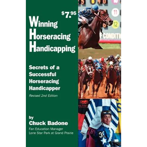 Winning Horseracing Handicapping: Secrets of a Successful Horseracing Handicapper