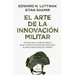 Arte de la Innovación Militar, El