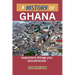 A History of Ghana: Important things you should know