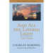 And All the Layered Light: Last Poems