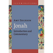 Jonah: Introduction and Commentary