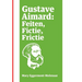 Gustave Aimard: Feiten, Fictie, Frictie