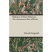 Rubaiyat of Omar Khayyam - The Astronomer Poet of Persia