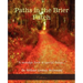 Paths in the Brier Patch